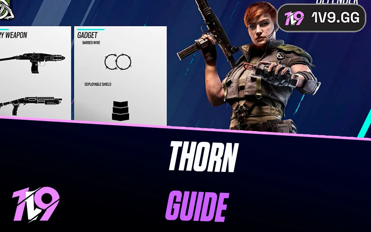Rainbow Six Siege: Thorn Operator Guide